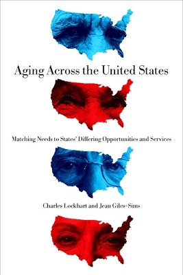 Aging Across the United States by Charles Lockhart
