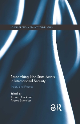 Researching Non-state Actors in International Security: Theory and Practice book