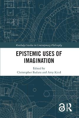 Epistemic Uses of Imagination by Christopher Badura