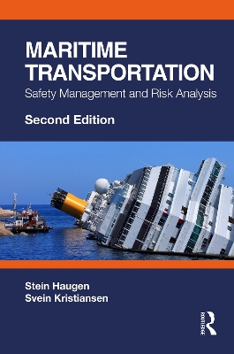 Maritime Transportation: Safety Management and Risk Analysis book