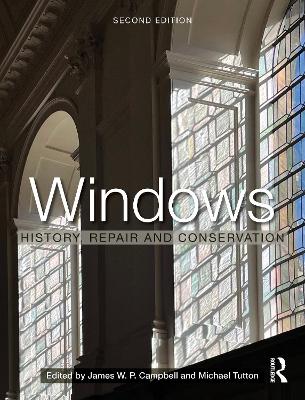 Windows: History, Repair and Conservation book