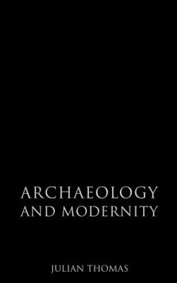 Archaeology and Modernity book