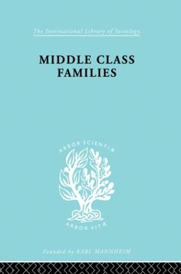 Middle Class Families by Colin Bell