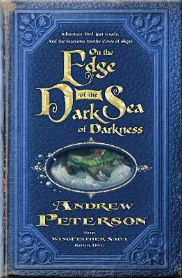 On the Edge of the Dark Sea of Darkness book