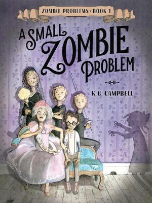 A Small Zombie Problem book