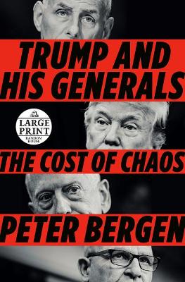 Trump and His Generals: The Cost of Chaos book