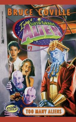 Too Many Aliens by Bruce Coville