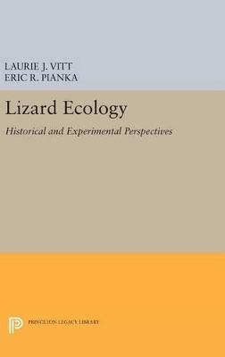 Lizard Ecology by Laurie J. Vitt