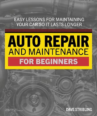 Auto Repair & Maintenance for Beginners book