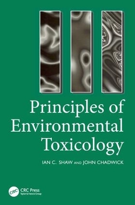 Principles of Environmental Toxicology book