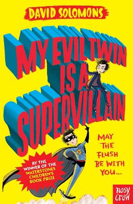 My Evil Twin Is a Supervillain book