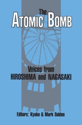 The Atomic Bomb by Kyoko Iriye Selden