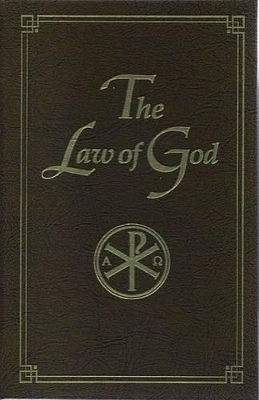 Law of God: For Study at Home and School by Seraphim Slobodskoy