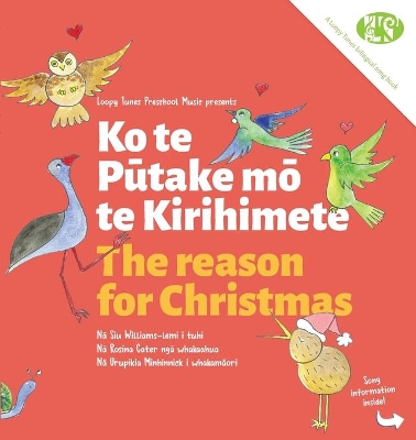 The Reason for Christmas: Ko te Pūtake mō te Kirihimete book