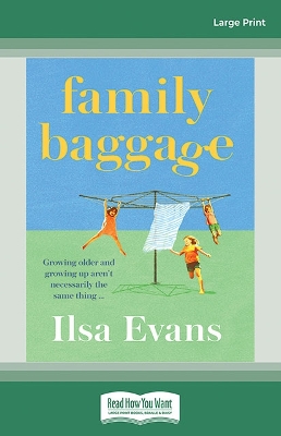 Family Baggage by Ilsa Evans