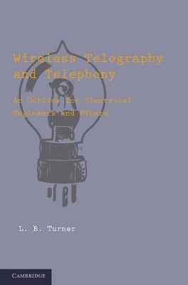 Wireless Telegraphy and Telephony book