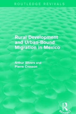 Rural Development and Urban-Bound Migration in Mexico book