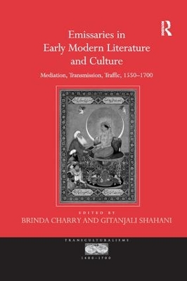 Emissaries in Early Modern Literature and Culture book