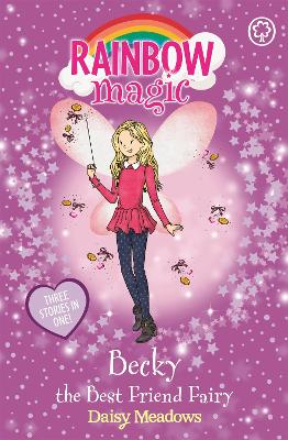 Rainbow Magic: Becky the Best Friend Fairy book
