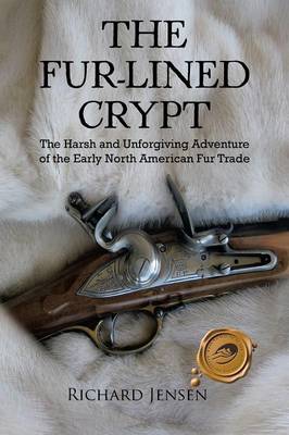 The Fur-Lined Crypt by Richard Jensen