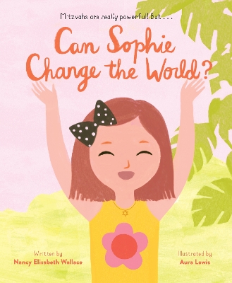 Can Sophie Change the World? book