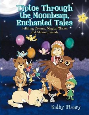 Tiptoe Through the Moonbeam, Enchanted Tales book