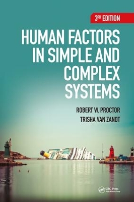 Human Factors in Simple and Complex Systems, Third Edition book