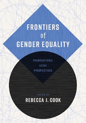 Frontiers of Gender Equality: Transnational Legal Perspectives book