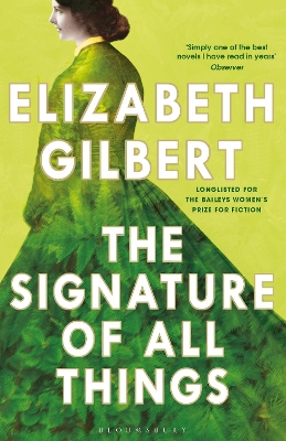 The The Signature of All Things by Elizabeth Gilbert