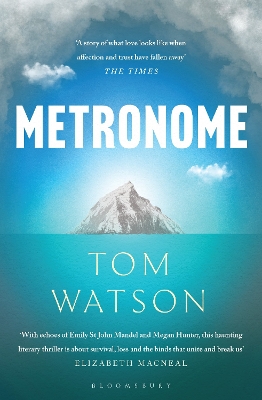 Metronome: The 'unputdownable' BBC Two Between the Covers Book Club Pick by Tom Watson