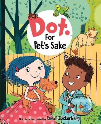 Dot: For Pet's Sake book