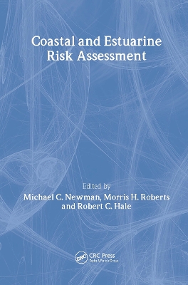 Coastal and Estuarine Risk Assessment book