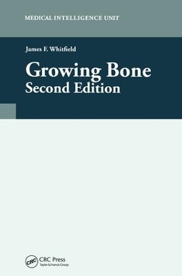 Growing Bone, Second Edition book