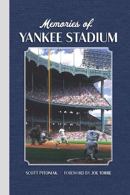 Memories of Yankee Stadium book