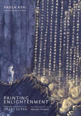 Painting Enlightenment: Healing Visions of the Heart Sutra book