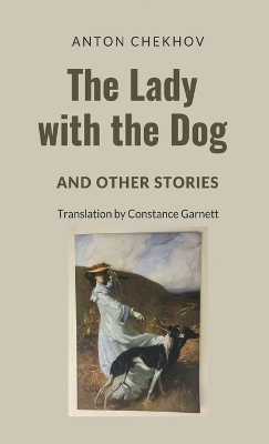 The Lady with the Dog and Other Stories book