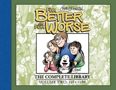 For Better or For Worse: The Complete Library Volume 2 by Lynn Johnston