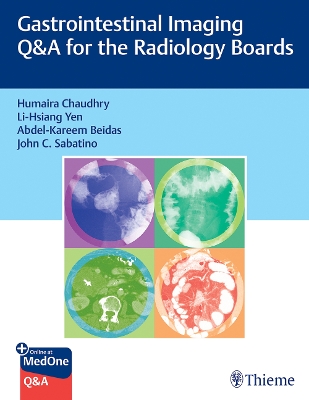 Gastrointestinal Imaging Q&A for the Radiology Boards book