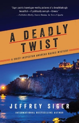 A Deadly Twist by Jeffrey Siger