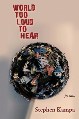 World Too Loud to Hear: Poems book