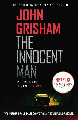 The Innocent Man: A gripping crime thriller from the Sunday Times bestselling author of mystery and suspense book