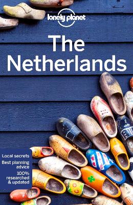 Lonely Planet The Netherlands by Lonely Planet