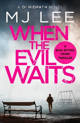 When the Evil Waits book