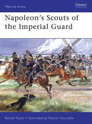 Napoleon's Scouts of the Imperial Guard book