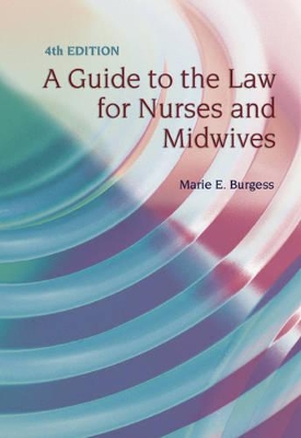 A Guide to the Law for Nurses and Midwives book