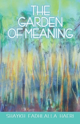 The Garden of Meaning book