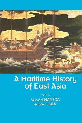 A Maritime History of East Asia book