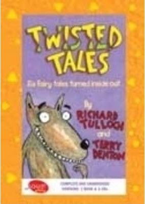 Twisted Tales: 2 Spoken Word CDs + 1 Book, 1.5 Hours by Richard Tulloch