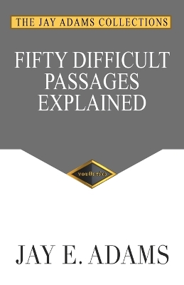 Fifty Difficult Passages Explained book