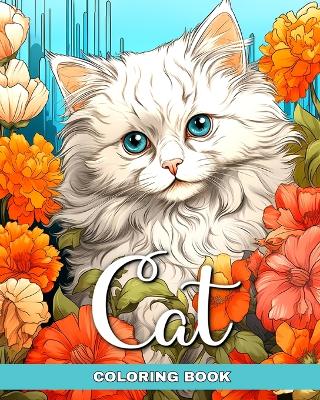 Cat Coloring Book: Cats Coloring Pages for Adults and Teens book